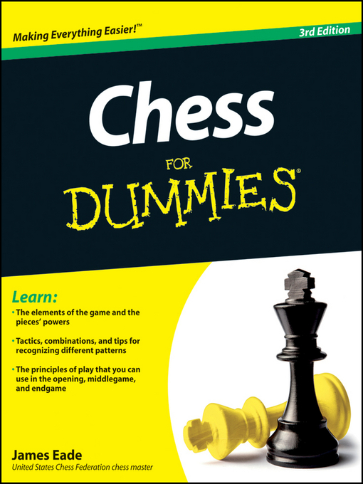 Title details for Chess For Dummies by James Eade - Available